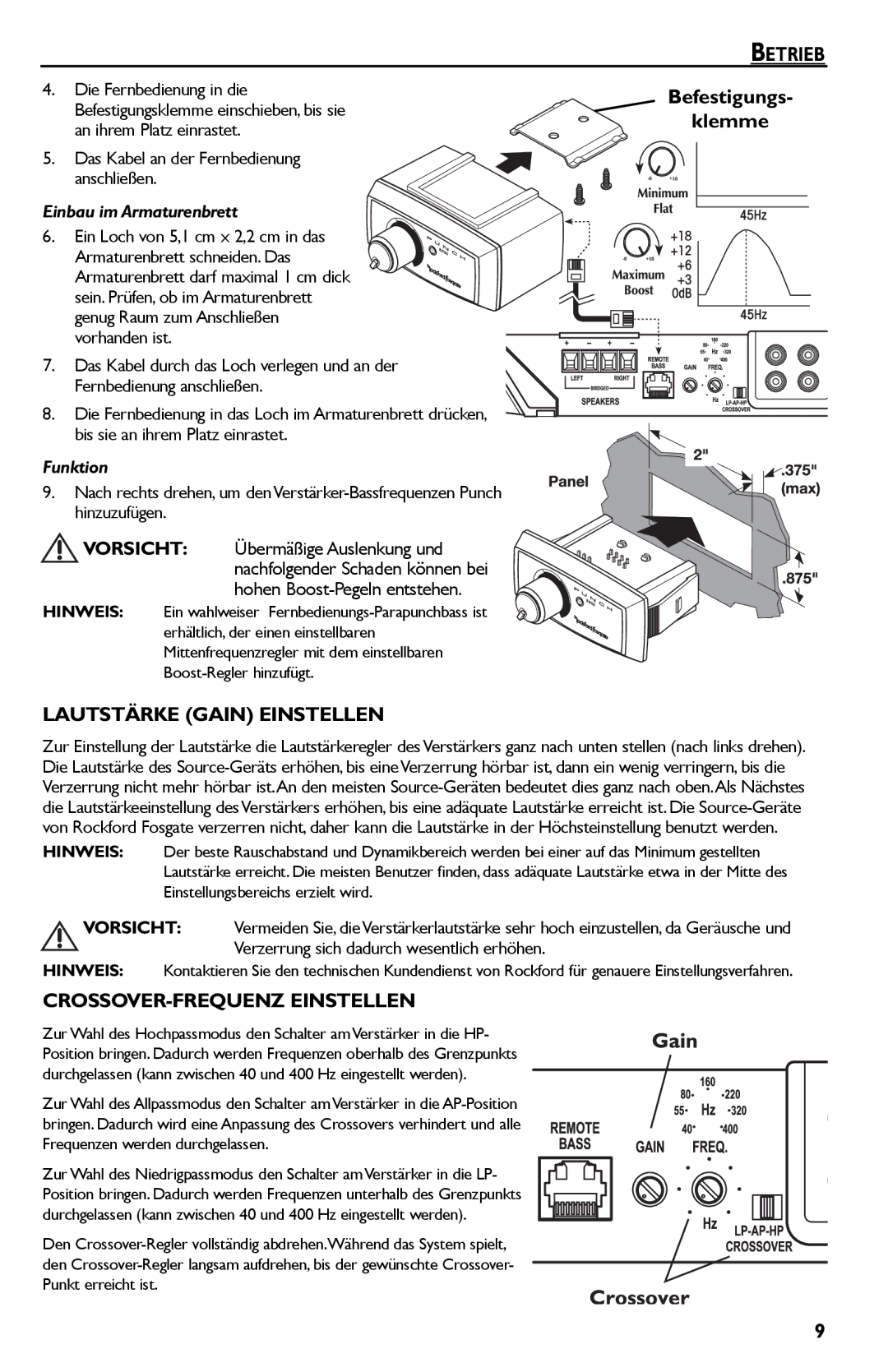 Rockford Fosgate P550.2, P1200.2 Befestigungs Klemme, Lautstärke Gain Einstellen, CROSSOVER-FREQUENZ Einstellen, Funktion 