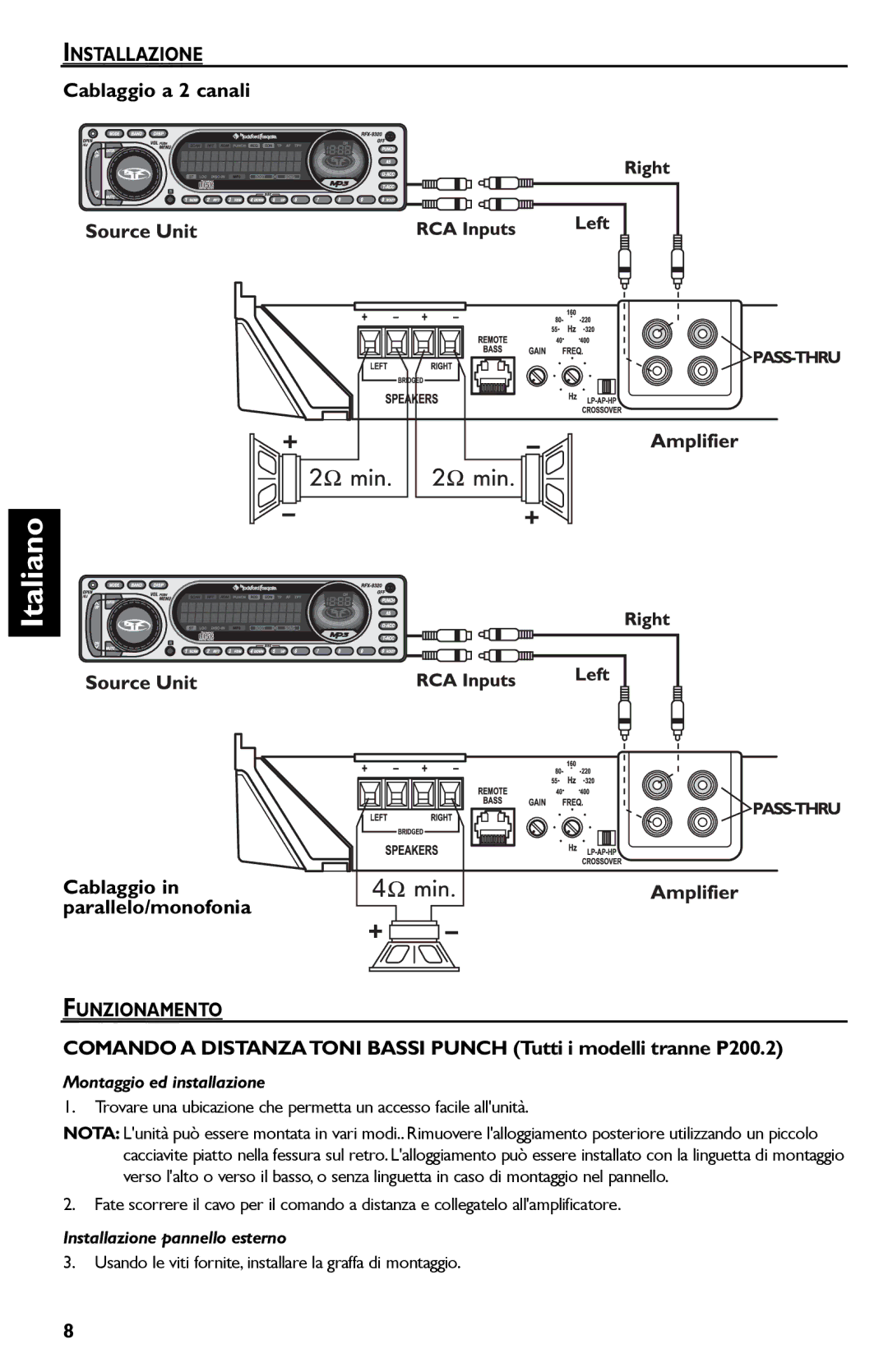 Rockford Fosgate P1200.2 Cablaggio a 2 canali, Cablaggio in parallelo/monofonia, Funzionamento, Montaggio ed installazione 