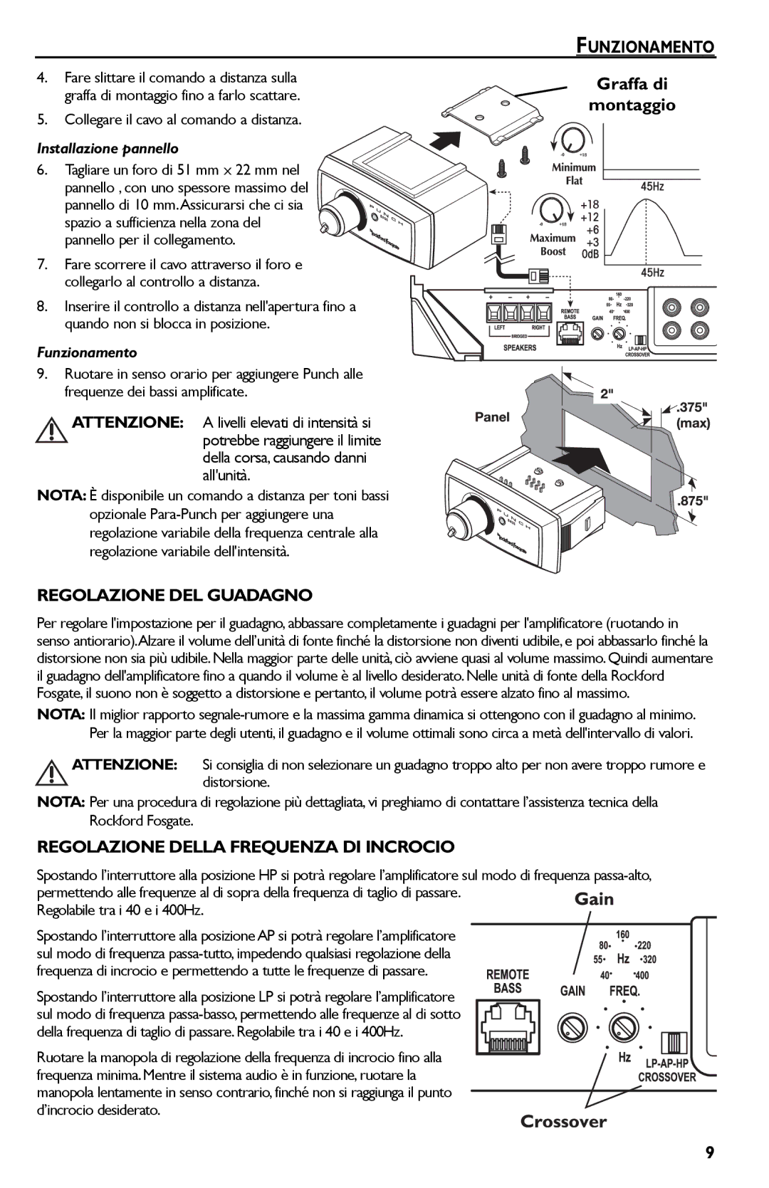 Rockford Fosgate P850.2, P1200.2 Graffa di Montaggio, Regolazione DEL Guadagno, Regolazione Della Frequenza DI Incrocio 