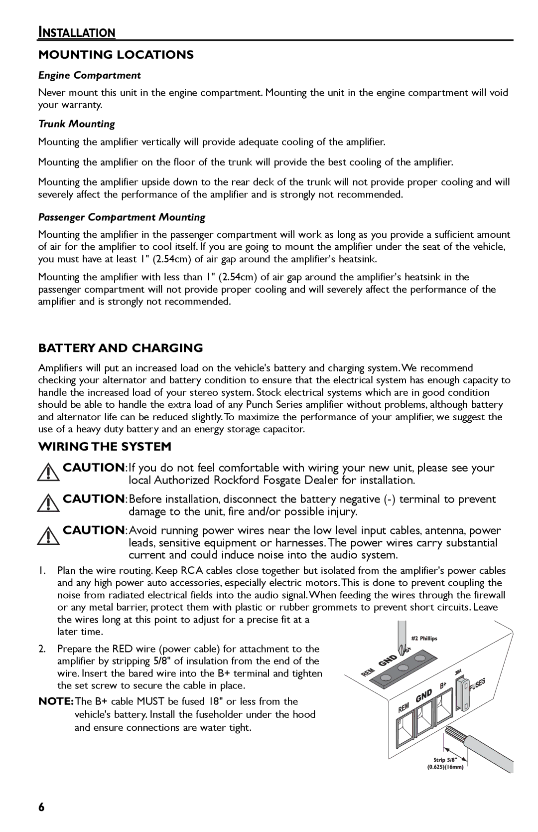 Rockford Fosgate P250.2, P1200.2, P850.2, P450.2 Installation Mounting Locations, Battery and Charging, Wiring the System 