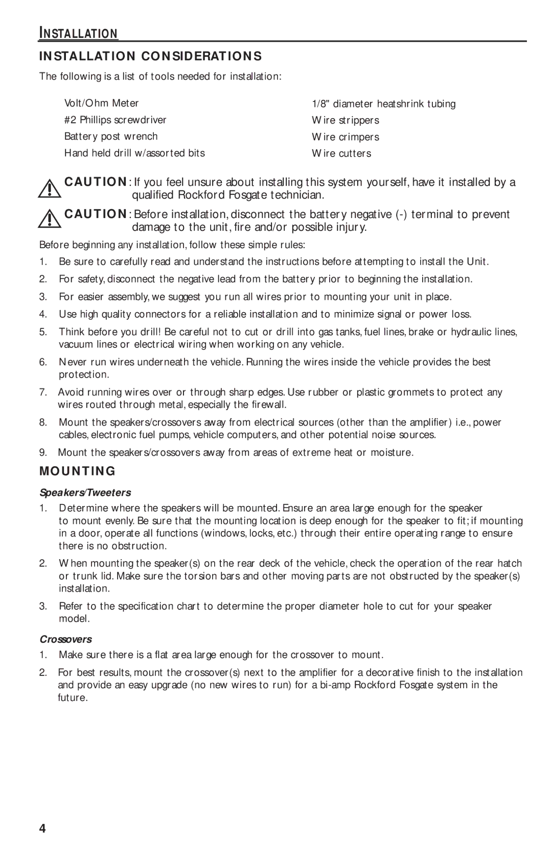 Rockford Fosgate P162S, P1692S, P1682S, P1T, P152S manual Installation Installation Considerations, Mounting, Speakers/Tweeters 
