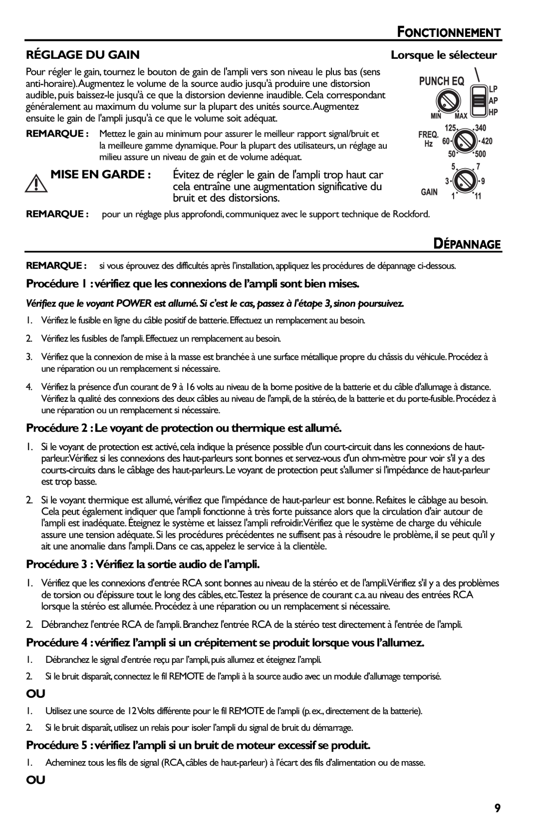 Rockford Fosgate p3002 manual Réglage Du Gain, Dépannage, Procédure 3 Vérifiez la sortie audio de lampli 
