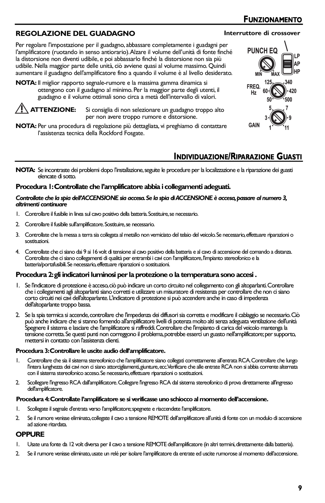 Rockford Fosgate p3002 manual Funzionamento, Regolazione Del Guadagno, Individuazione/Riparazione Guasti, Oppure 