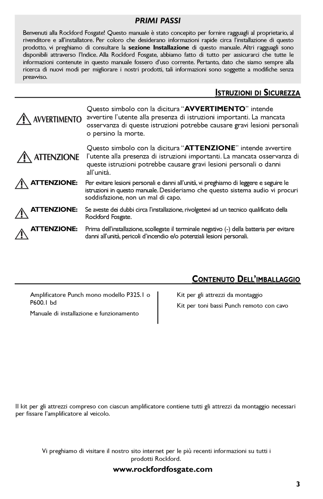 Rockford Fosgate P325.I, P600..I bd manual Istruzioni DI Sicurezza, Contenuto DELL’IMBALLAGGIO 