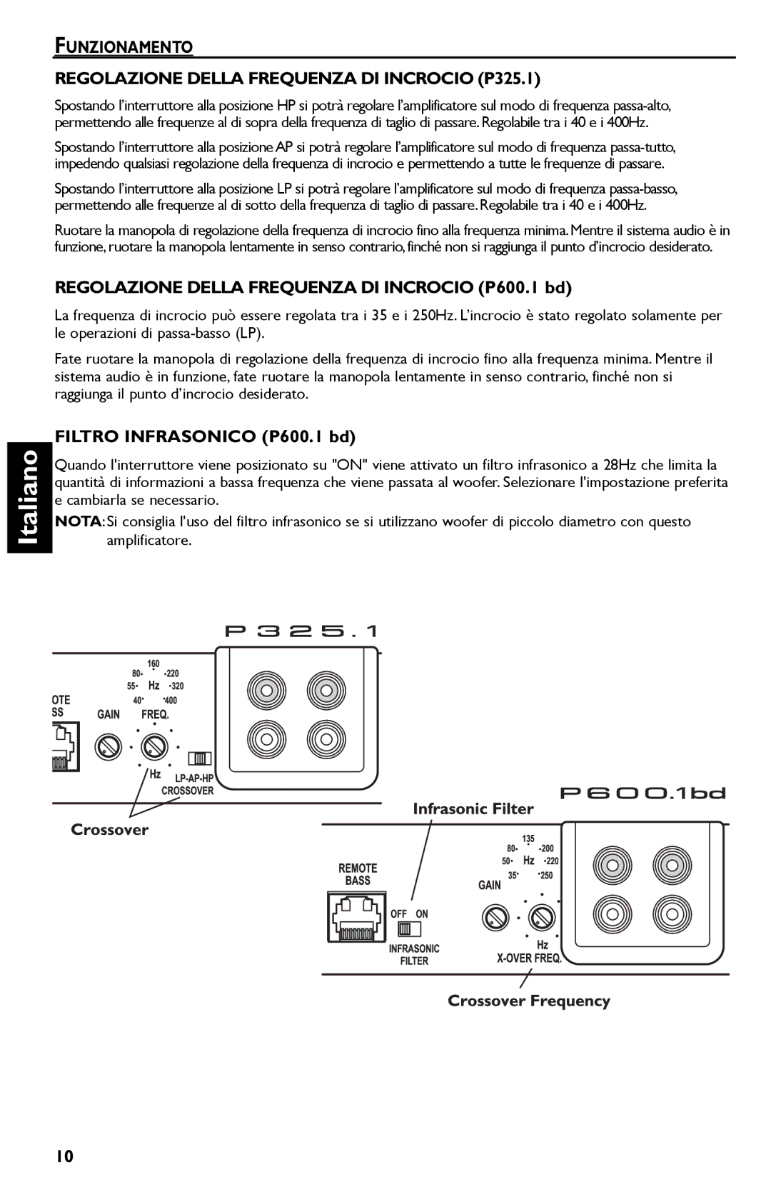 Rockford Fosgate P600..I bd, P325.I manual Regolazione Della Frequenza DI Incrocio P600.1 bd, Filtro Infrasonico P600.1 bd 