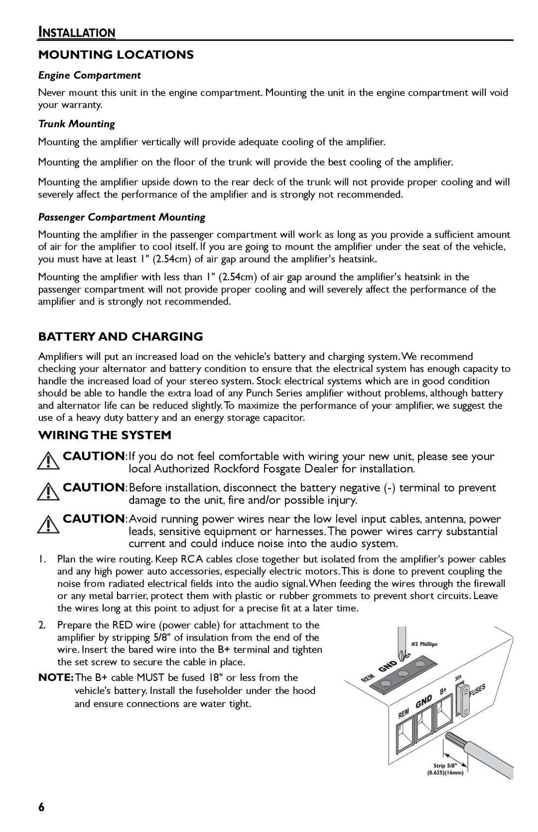 Rockford Fosgate P600..I bd, P325.I manual Installation Mounting Locations, Battery and Charging, Wiring the System 