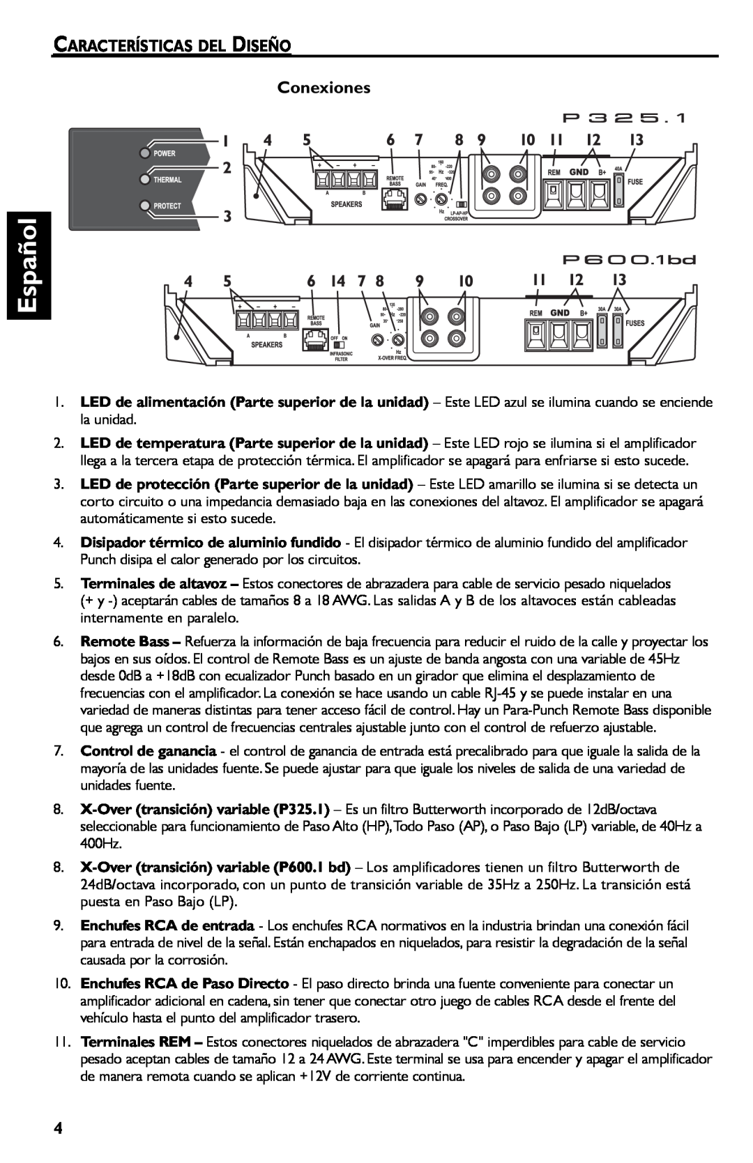 Rockford Fosgate P600..I bd, P325.I manual Español, CARACTERÍSTICAS DEL DISEÑO Conexiones 