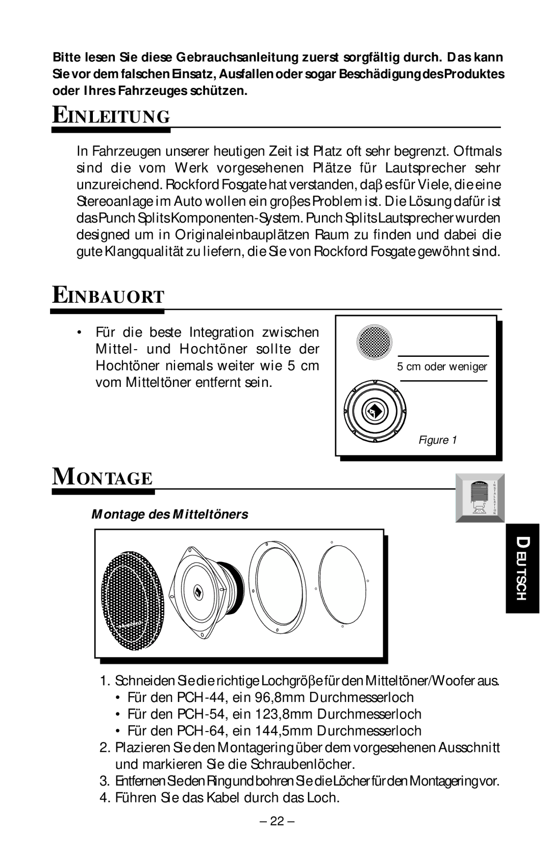 Rockford Fosgate PCH-414, PCH-514, PCH-614, PCH-314, PCH-14X manual Einleitung, Einbauort, Montage des Mitteltöners 