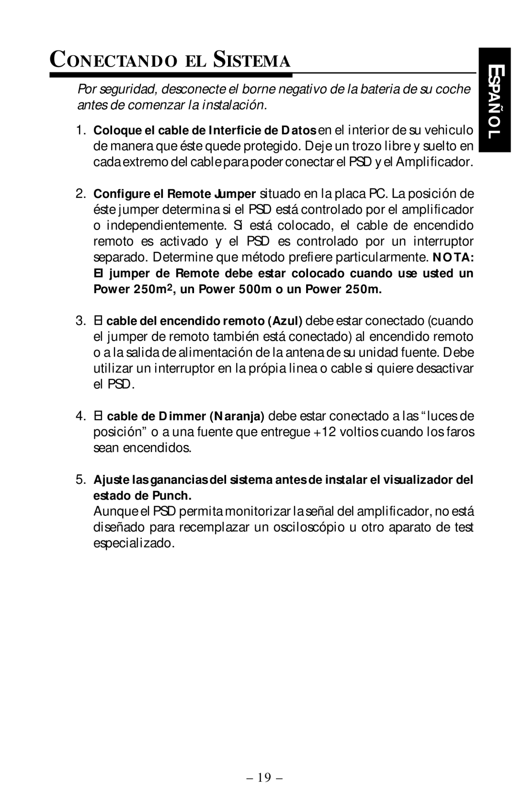 Rockford Fosgate PSD-1 manual Conectando EL Sistema 