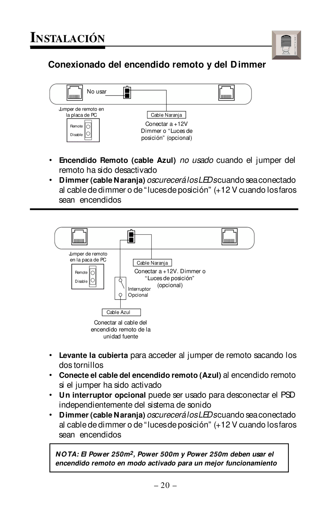 Rockford Fosgate PSD-1 manual Instalación, Conexionado del encendido remoto y del Dimmer 