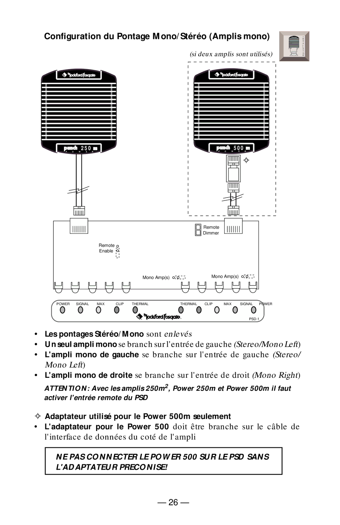 Rockford Fosgate PSD-1 manual Configuration du Pontage Mono/Stéréo Amplis mono, Les pontages Stéréo/Mono sont enlevés 