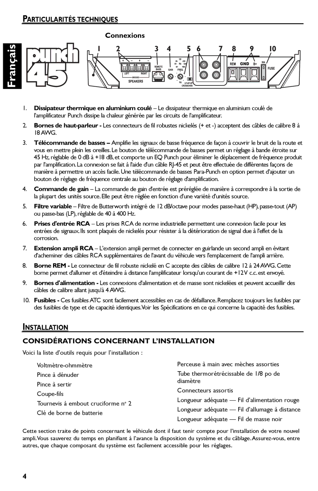 Rockford Fosgate Punch 45 Particularités Techniques, Connexions, Installation Considérations Concernant L’INSTALLATION 