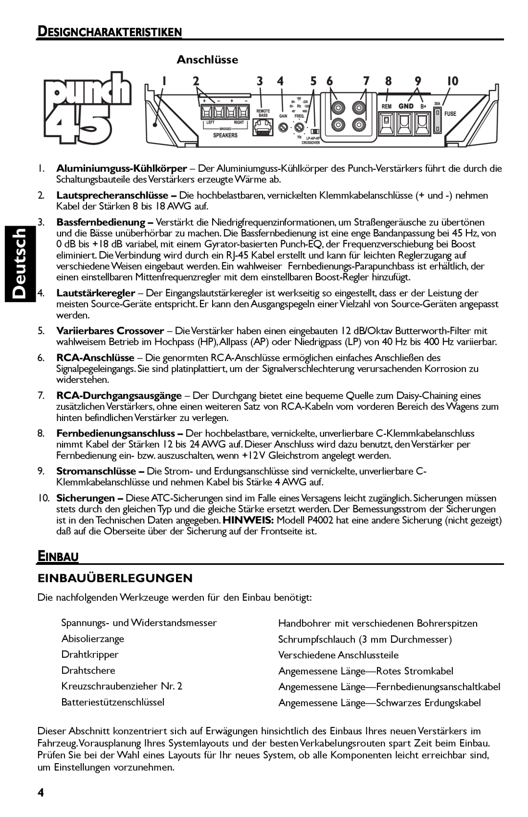 Rockford Fosgate Punch 45 manual Deutsch, DESIGNCHARAKTERISTIKEN Anschlüsse, Einbau Einbauüberlegungen 
