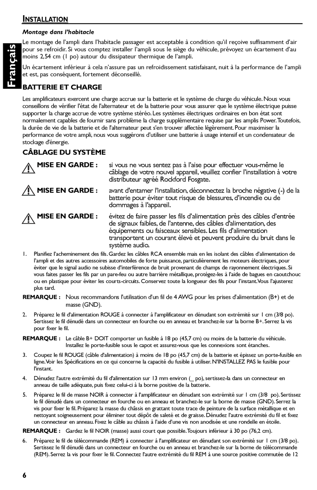Rockford Fosgate R300-4 manual Batterie ET Charge, Câblage DU Système, Montage dans l’habitacle 