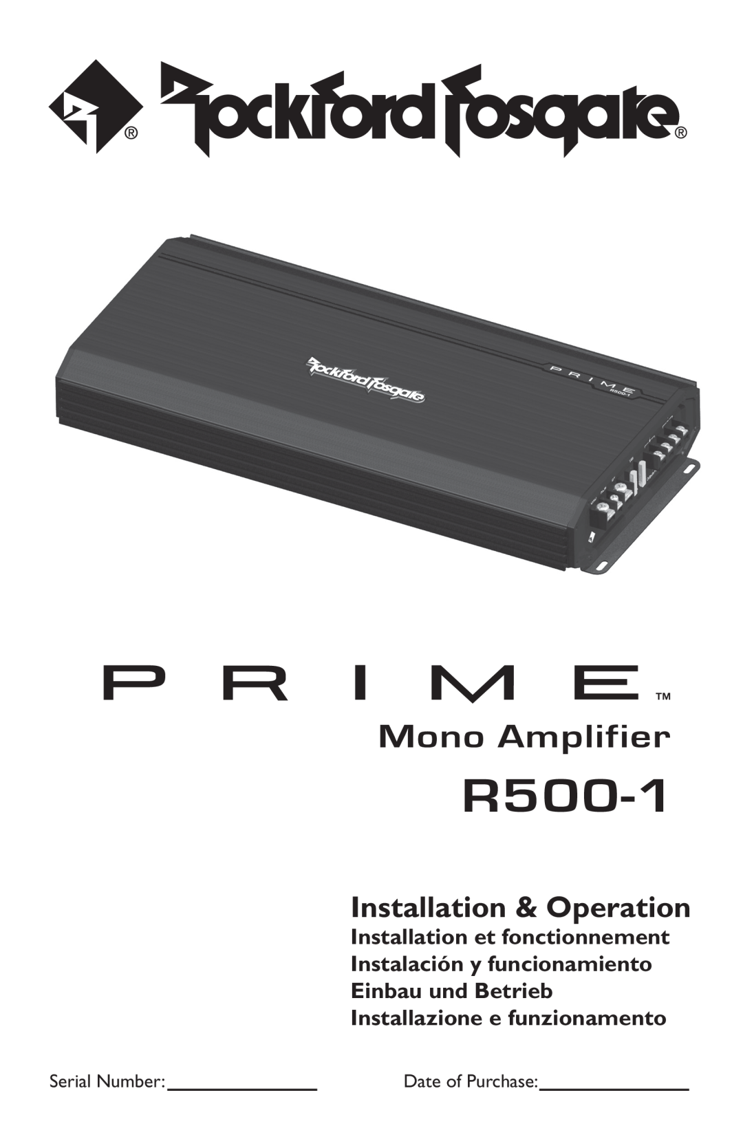 Rockford Fosgate R500-1 manual Mono Amplifier, Installation & Operation 