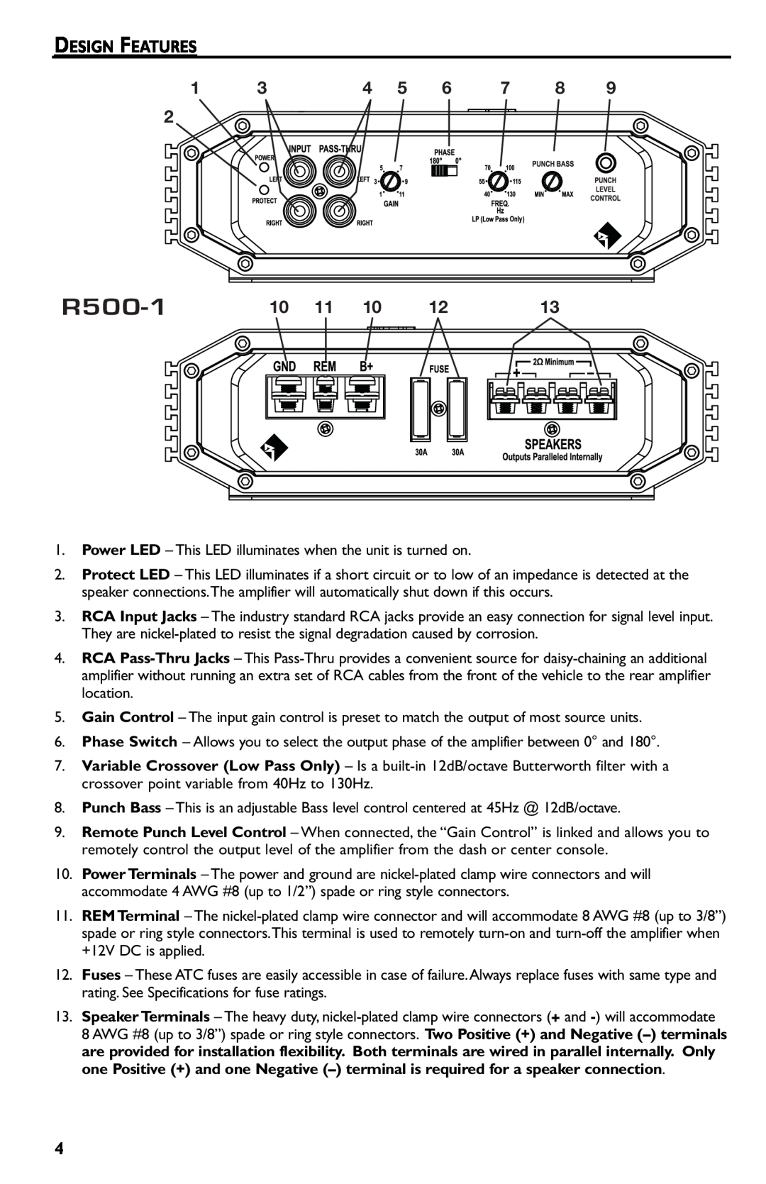 Rockford Fosgate R500-1 manual Design Features 
