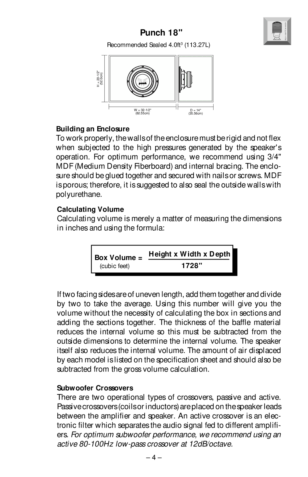 Rockford Fosgate RFP-1415/1815 manual Building an Enclosure, Calculating Volume, Box Volume =, 1728, Subwoofer Crossovers 