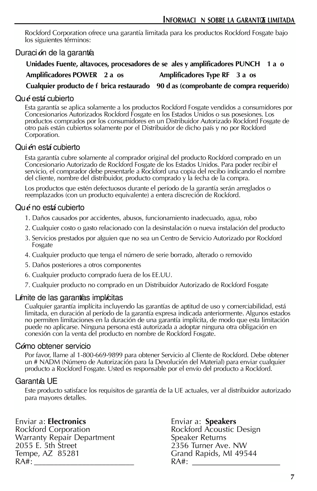 Rockford Fosgate RFP4815, RFP4812 Duración de la garantía, Qué está cubierto, Quién está cubierto, Qué no está cubierto 