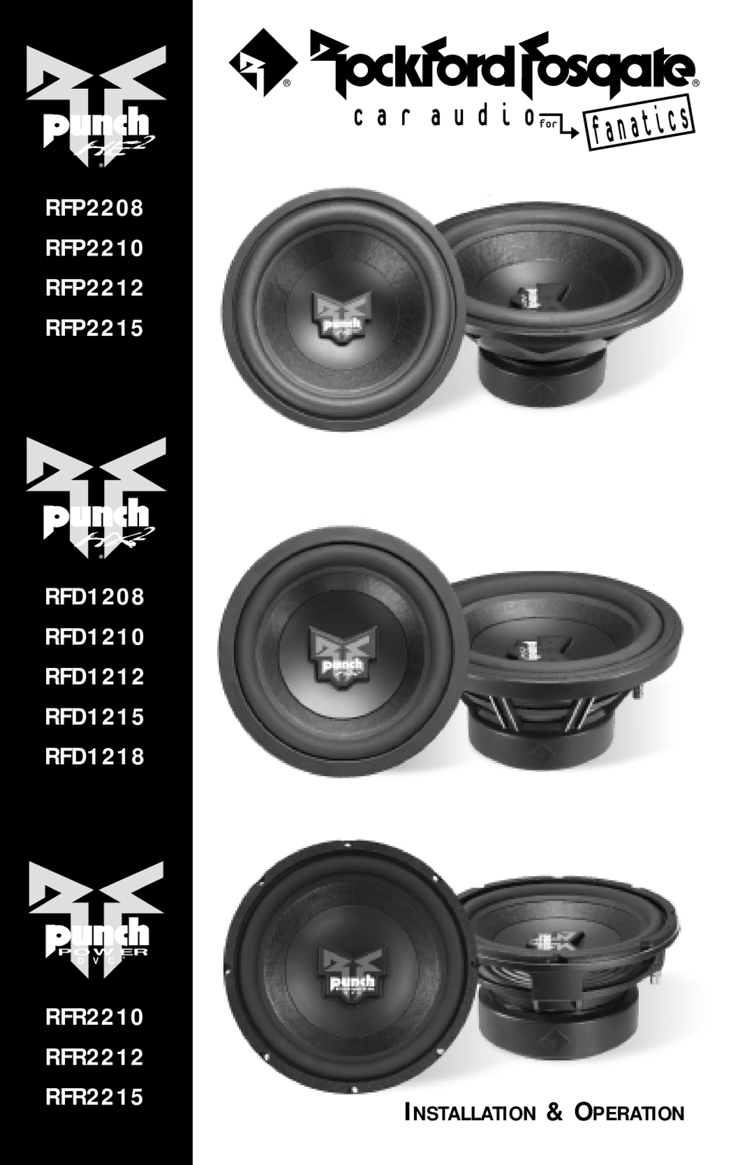 Rockford Fosgate RFP2208, RFR2215, RFP2210, RFD1210, RFP2215, RFD1218, RFD1212, RFR2210, RFD1208, RFD1215, RFR2212 manual D i o for 