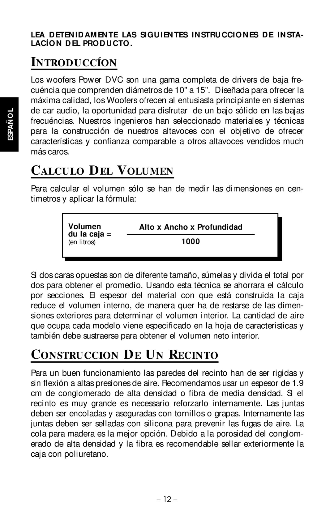 Rockford Fosgate RFR2215, RFP2208, RFP2210 Introduccíon, Calculo DEL Volumen, Construccion DE UN Recinto, Du la caja = 1000 