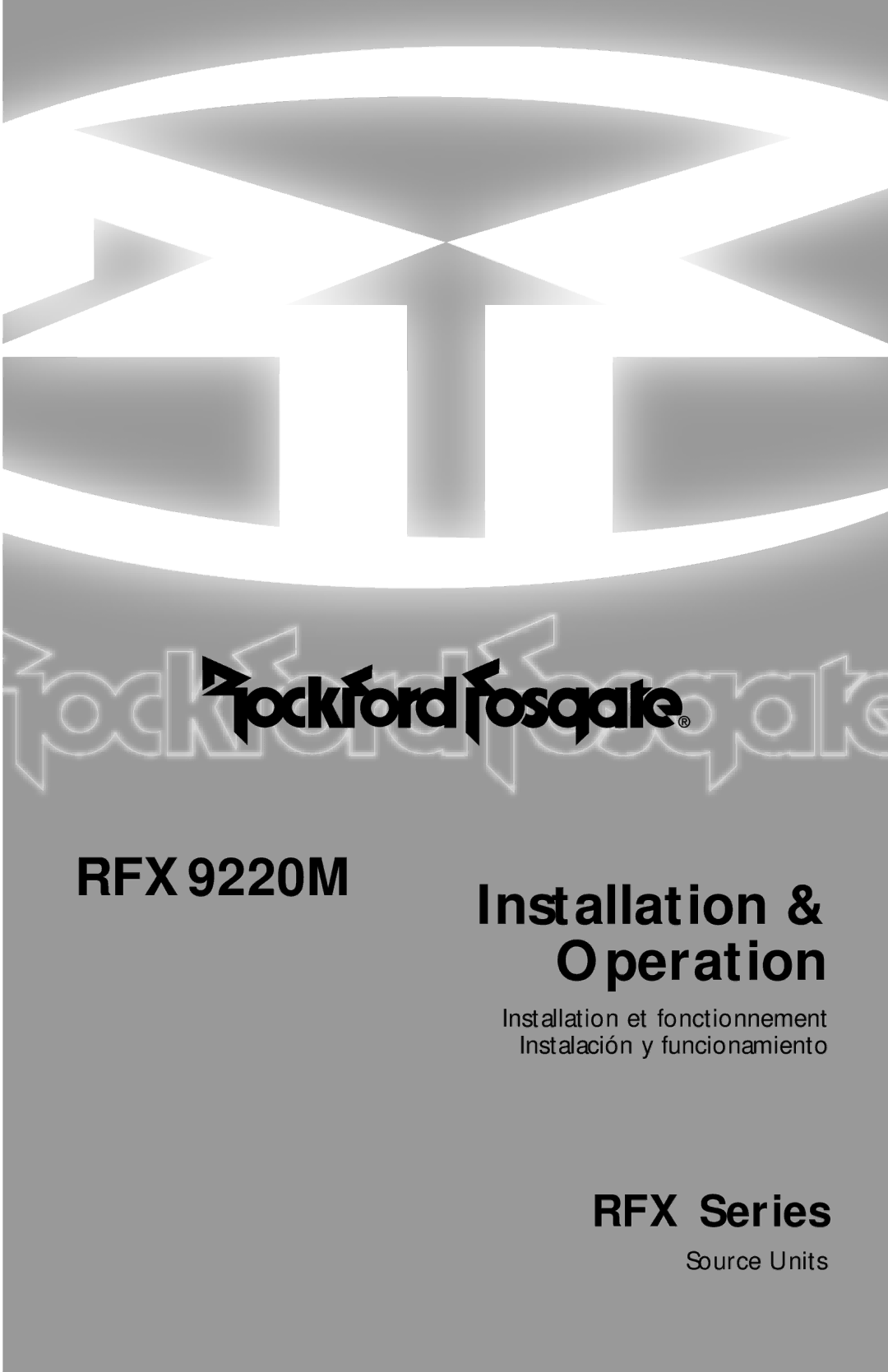 Rockford Fosgate RFX9220M manual Installation 