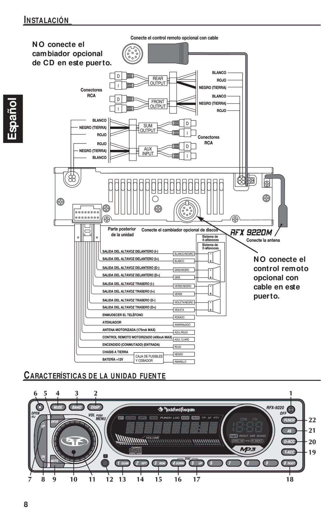 Rockford Fosgate RFX9220M manual No conecte el cambiador opcional de CD en este puerto, Características DE LA Unidad Fuente 