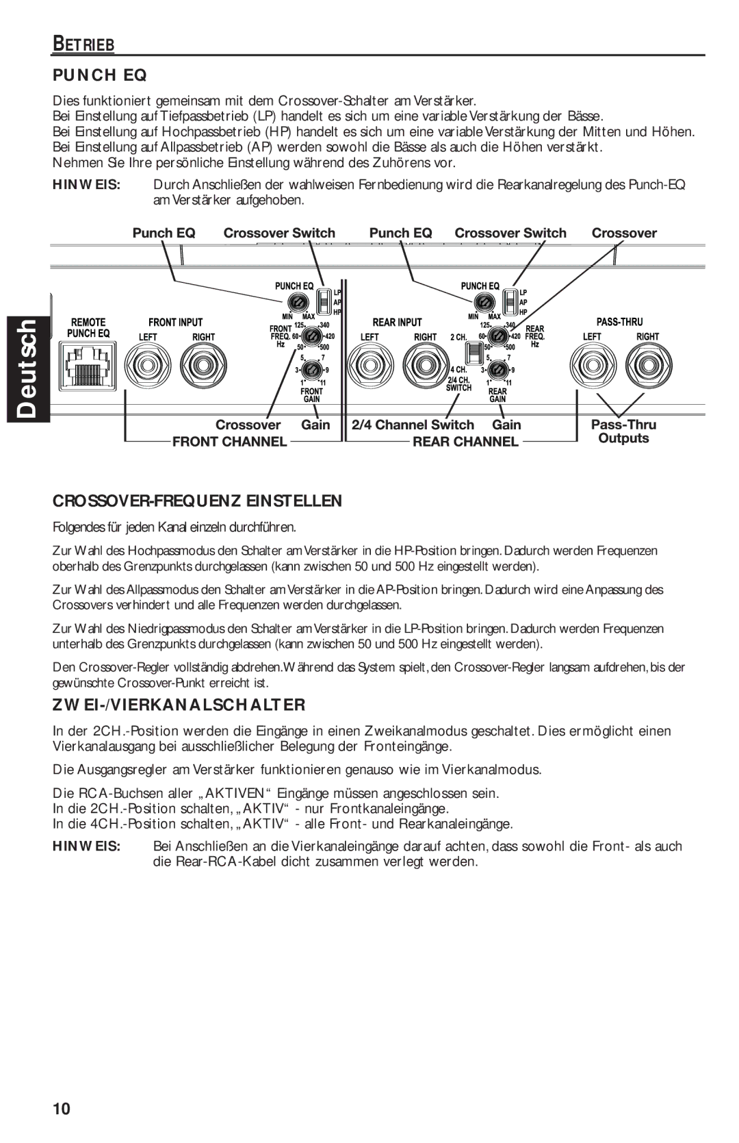 Rockford Fosgate T1000-4 manual Betrieb Punch EQ, CROSSOVER-FREQUENZ Einstellen, Zwei-/Vierkanalschalter 