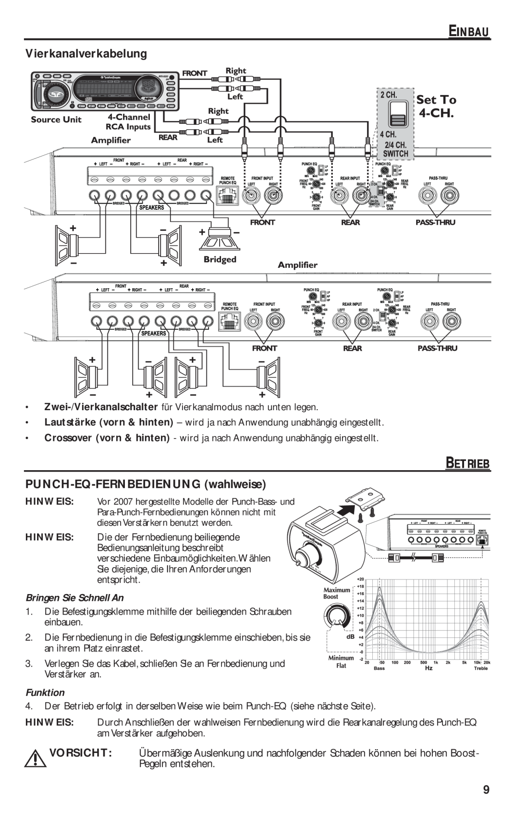 Rockford Fosgate T1000-4 manual EINBAU Vierkanalverkabelung, Betrieb, PUNCH-EQ-FERNBEDIENUNGwahlweise, Funktion 