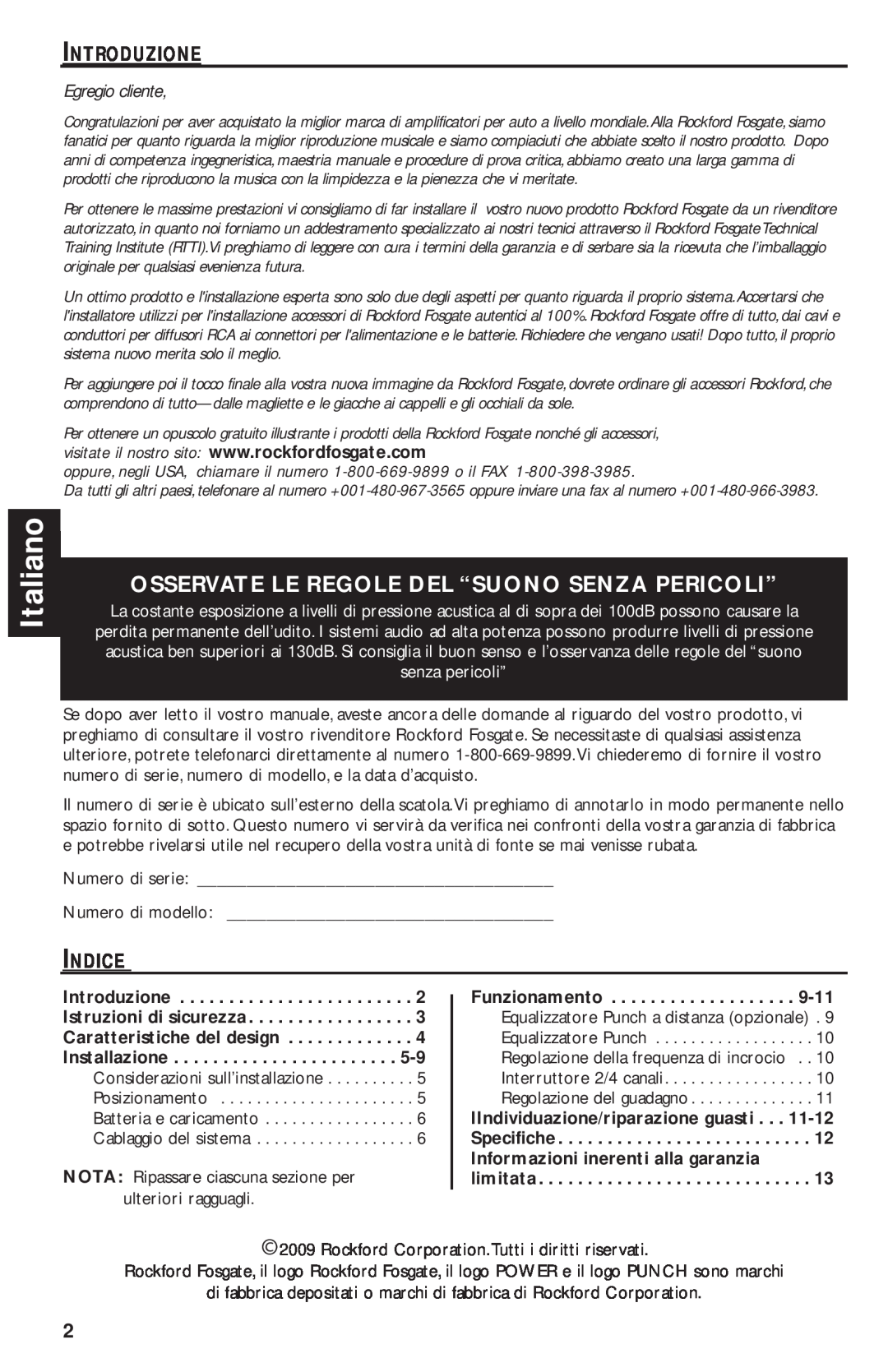 Rockford Fosgate T1000-4 manual Italiano, Osservate Le Regole Del “Suono Senza Pericoli”, Egregio cliente 