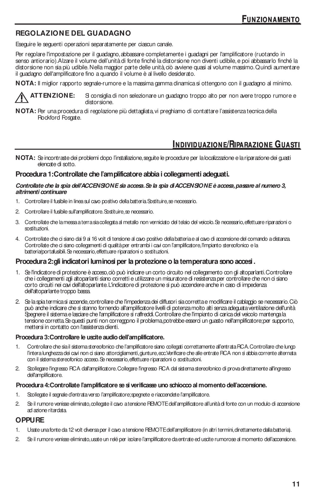 Rockford Fosgate T1000-4 manual Funzionamento Regolazione Del Guadagno, Individuazione/Riparazione Guasti, Oppure 