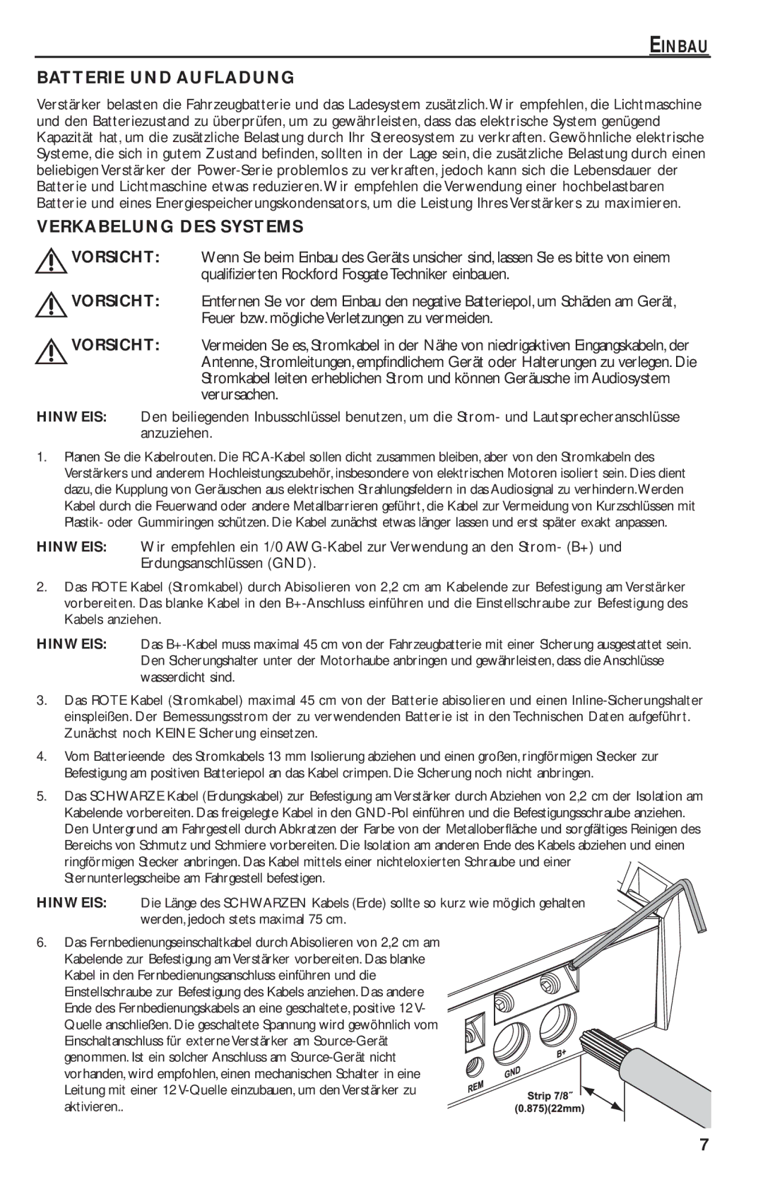 Rockford Fosgate T2500-1bd manual Einbau Batterie UND Aufladung, Verkabelung DES Systems, Verursachen, Anzuziehen 