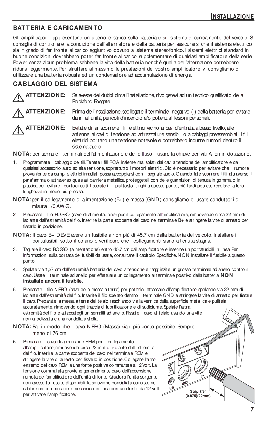 Rockford Fosgate T2500-1bd manual Installazione Batteria E Caricamento, Cablaggio DEL Sistema, Sistema audio, Meno di 76 cm 