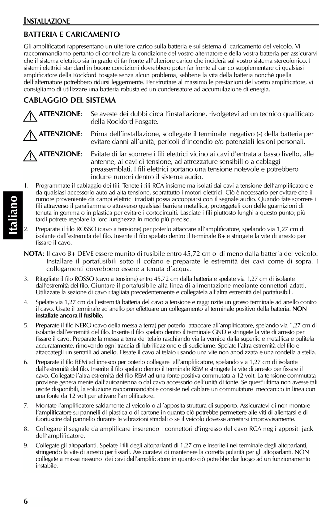 Rockford Fosgate X1, X2, X3 manual Installazione Batteria E Caricamento, Cablaggio DEL Sistema 