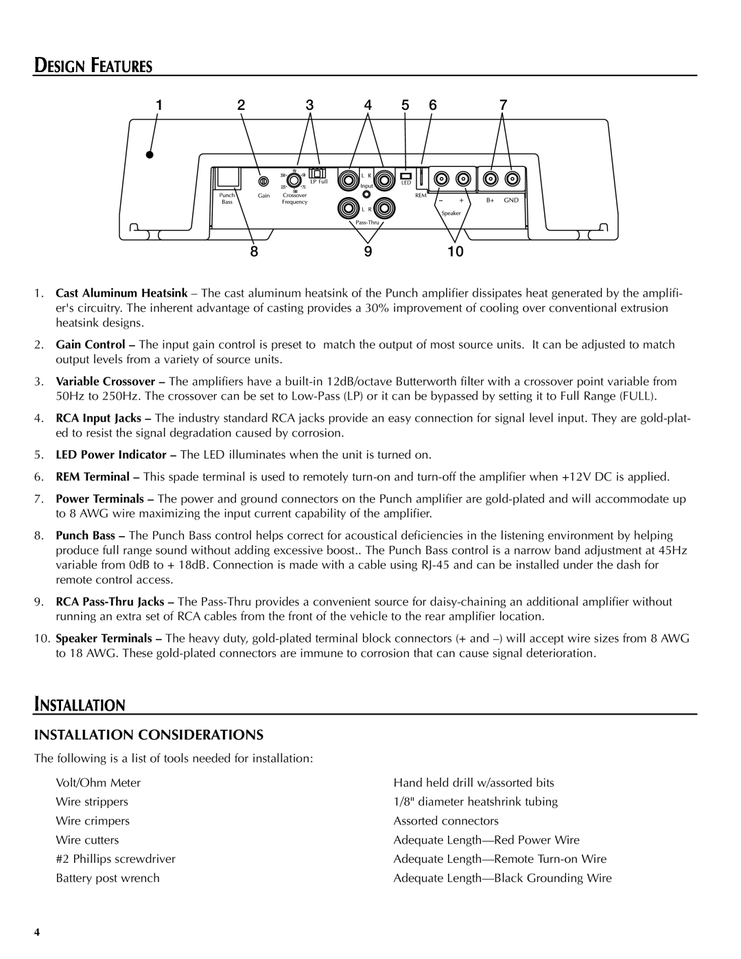 Rockford Fosgate X150.1 manual Design Features, Installation Considerations 