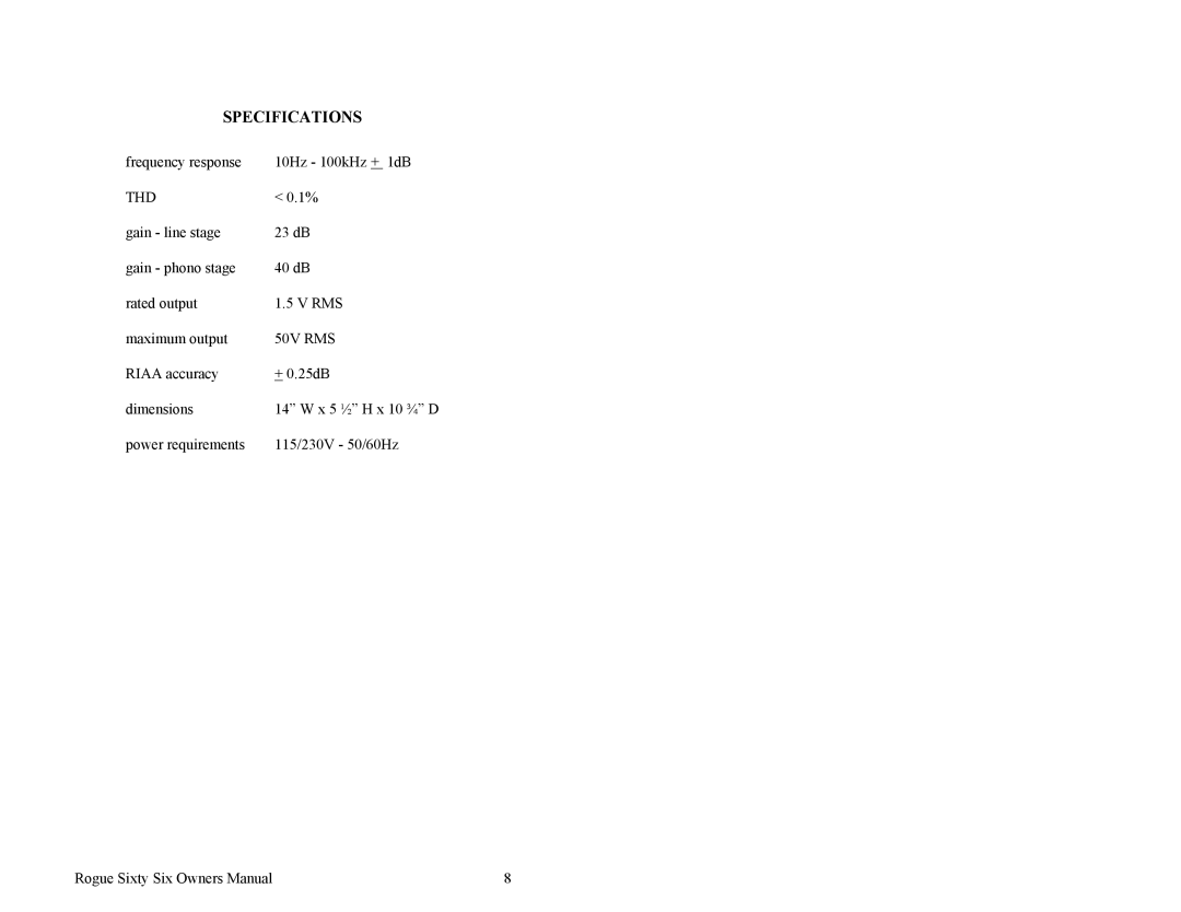 Rogue Audio Sixty Six owner manual Specifications 