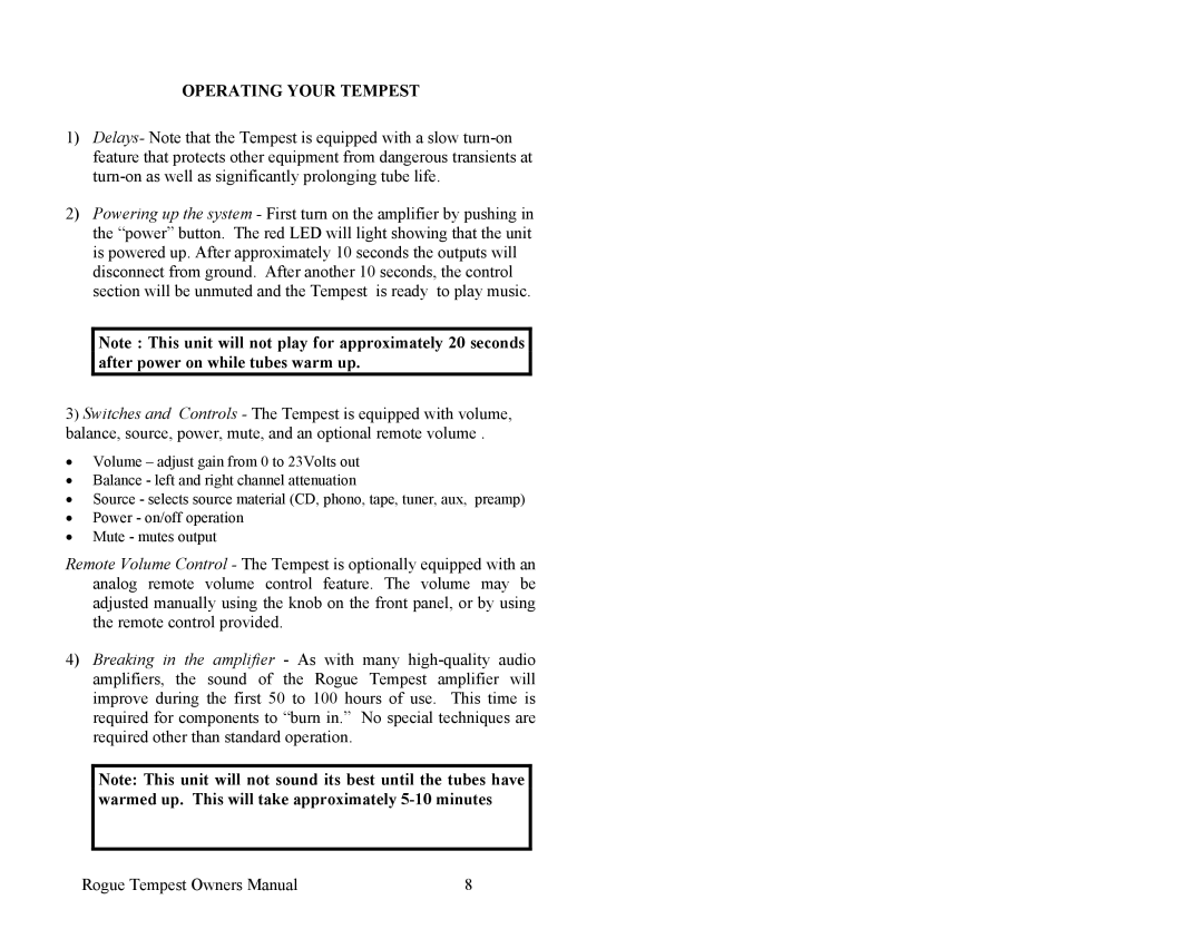 Rogue Audio Tempest Vacuum Tube Integrated Amplifier owner manual Operating Your Tempest 