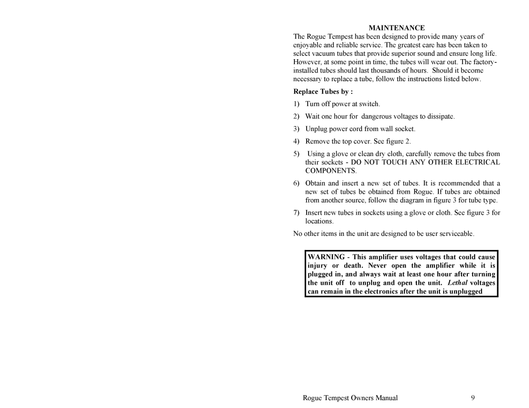 Rogue Audio Tempest Vacuum Tube Integrated Amplifier owner manual Maintenance, Replace Tubes by 