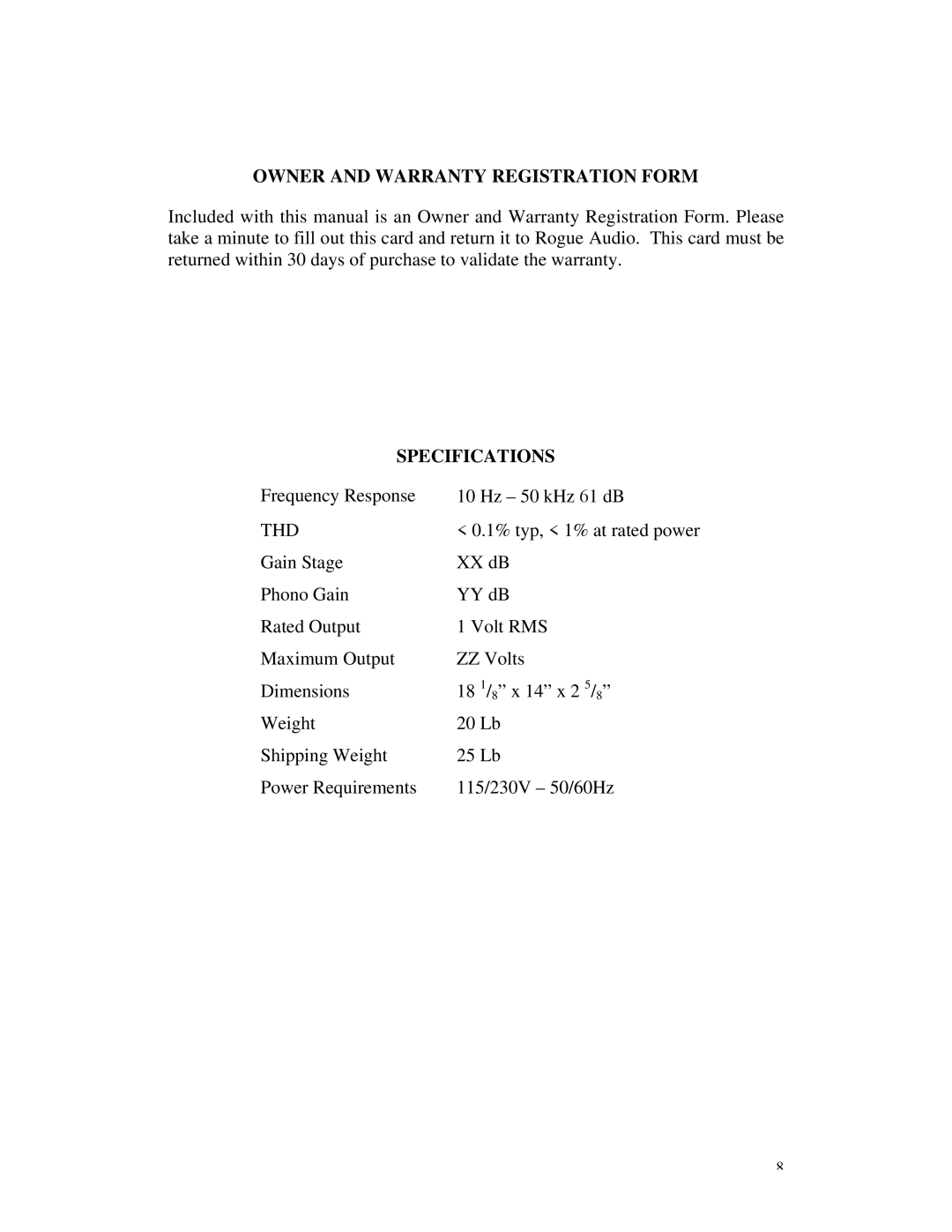 Rogue Audio Vacuum Tube Preamplifier owner manual Owner and Warranty Registration Form, Specifications 