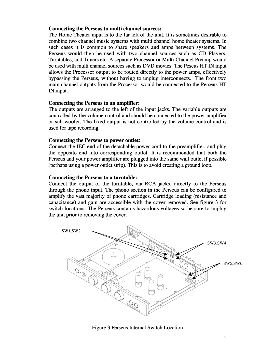 Rogue Audio Vacuum Tube Preamplifier owner manual Connecting the Perseus to multi channel sources 