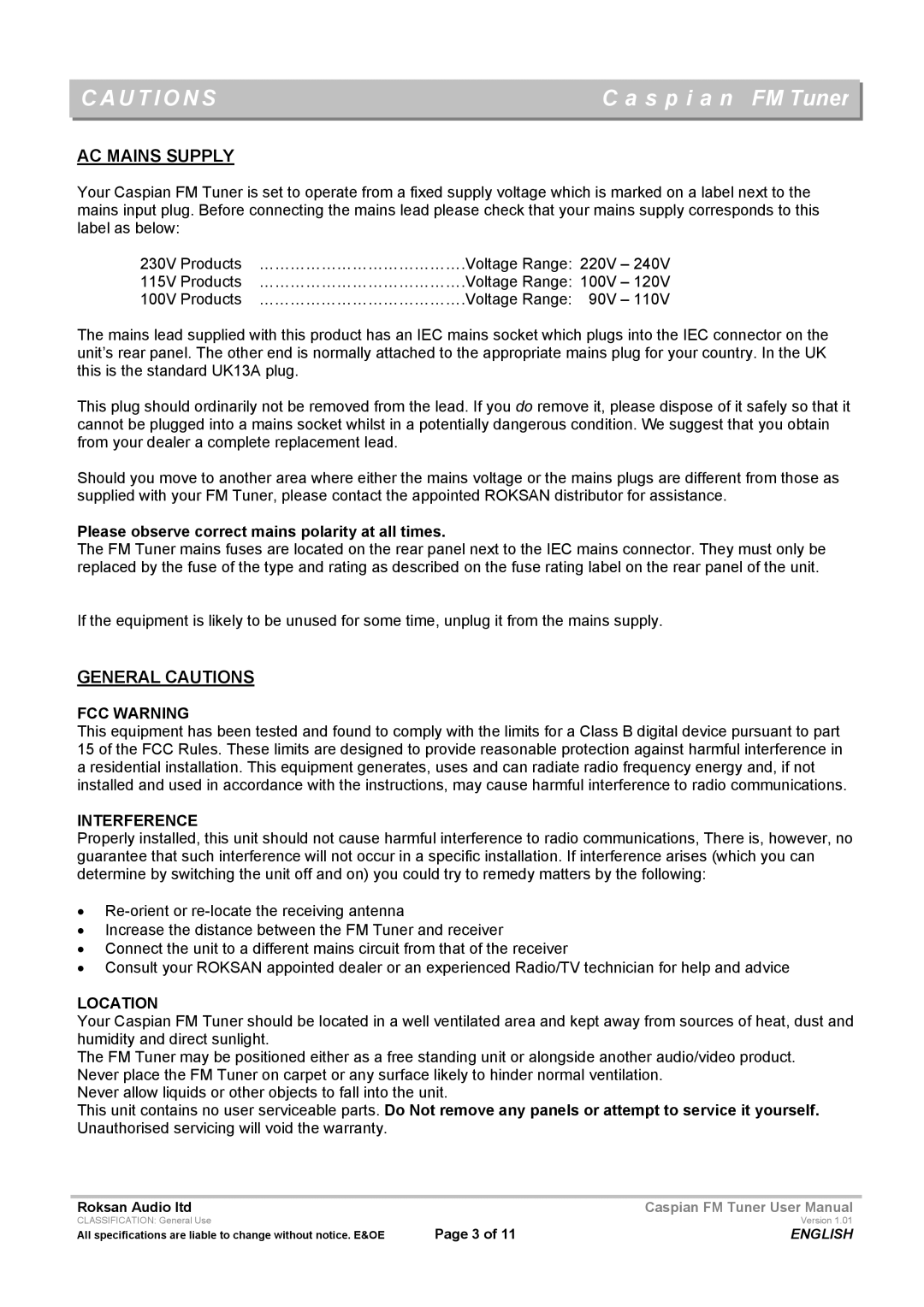 Roksan Audio Caspian FM TUNER user manual AC Mains Supply, General Cautions, FCC Warning, Interference, Location 