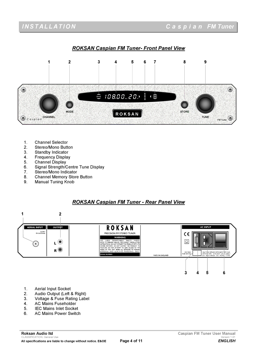 Roksan Audio Caspian FM TUNER user manual Installation, Roksan Caspian FM Tuner- Front Panel View 