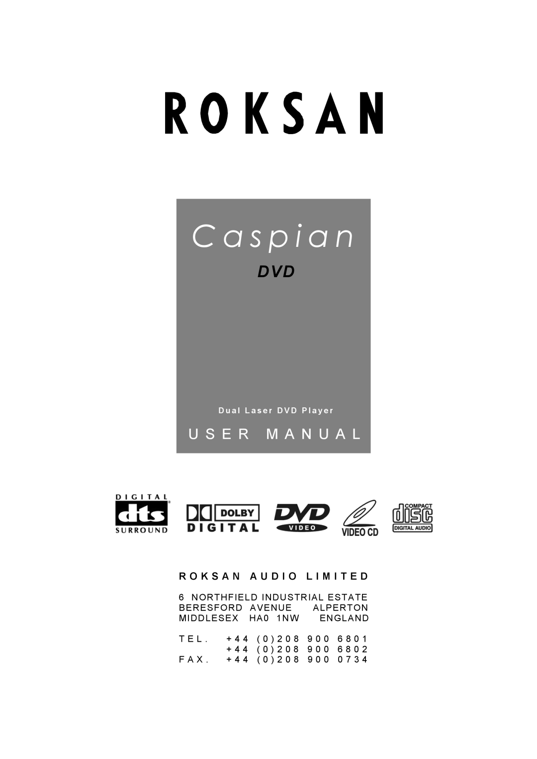 Roksan Audio Caspian user manual S p i a n 