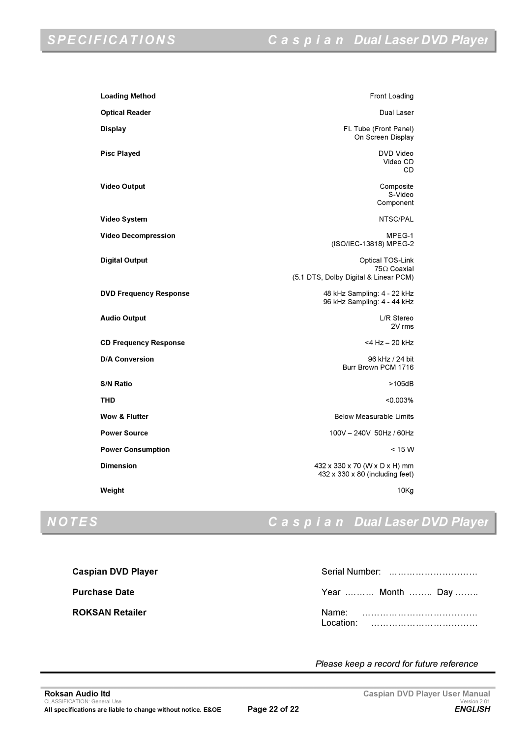 Roksan Audio user manual Specifications, Caspian DVD Player, Purchase Date, Roksan Retailer 