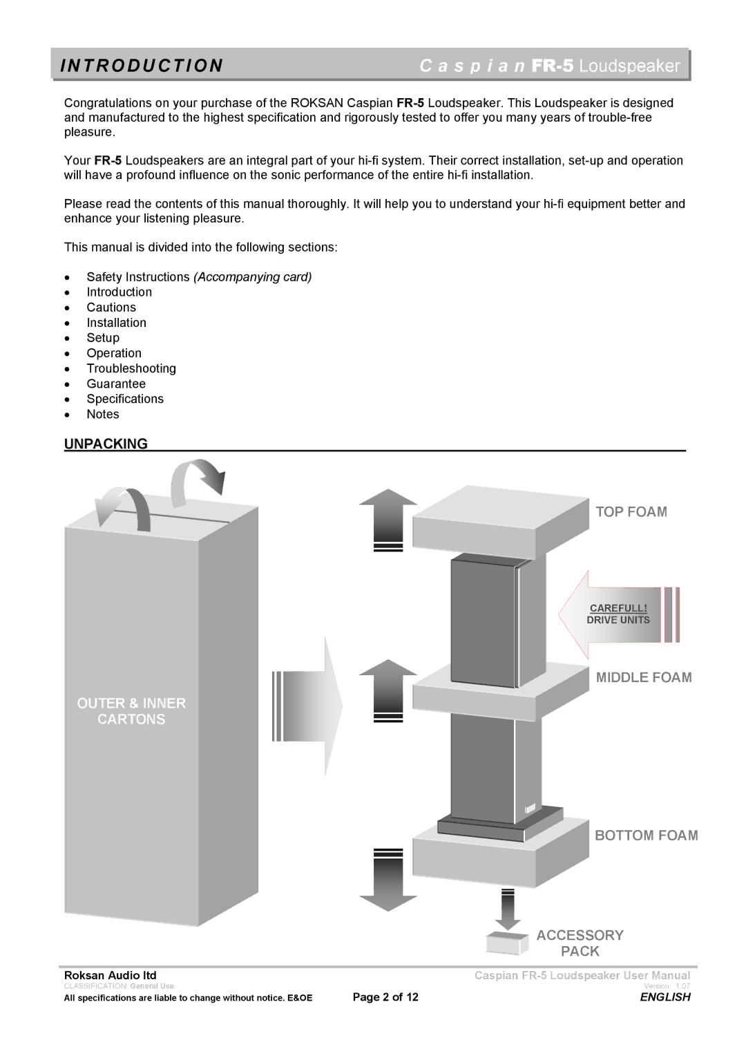 Roksan Audio FR - 5 user manual T R O D U C T I O N, Unpacking 