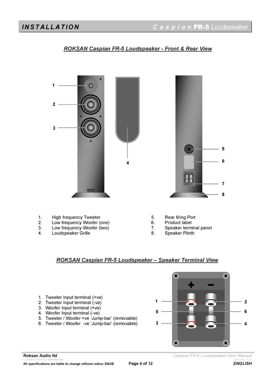 Roksan Audio FR - 5 user manual Installation, Roksan Caspian FR-5 Loudspeaker Front & Rear View 