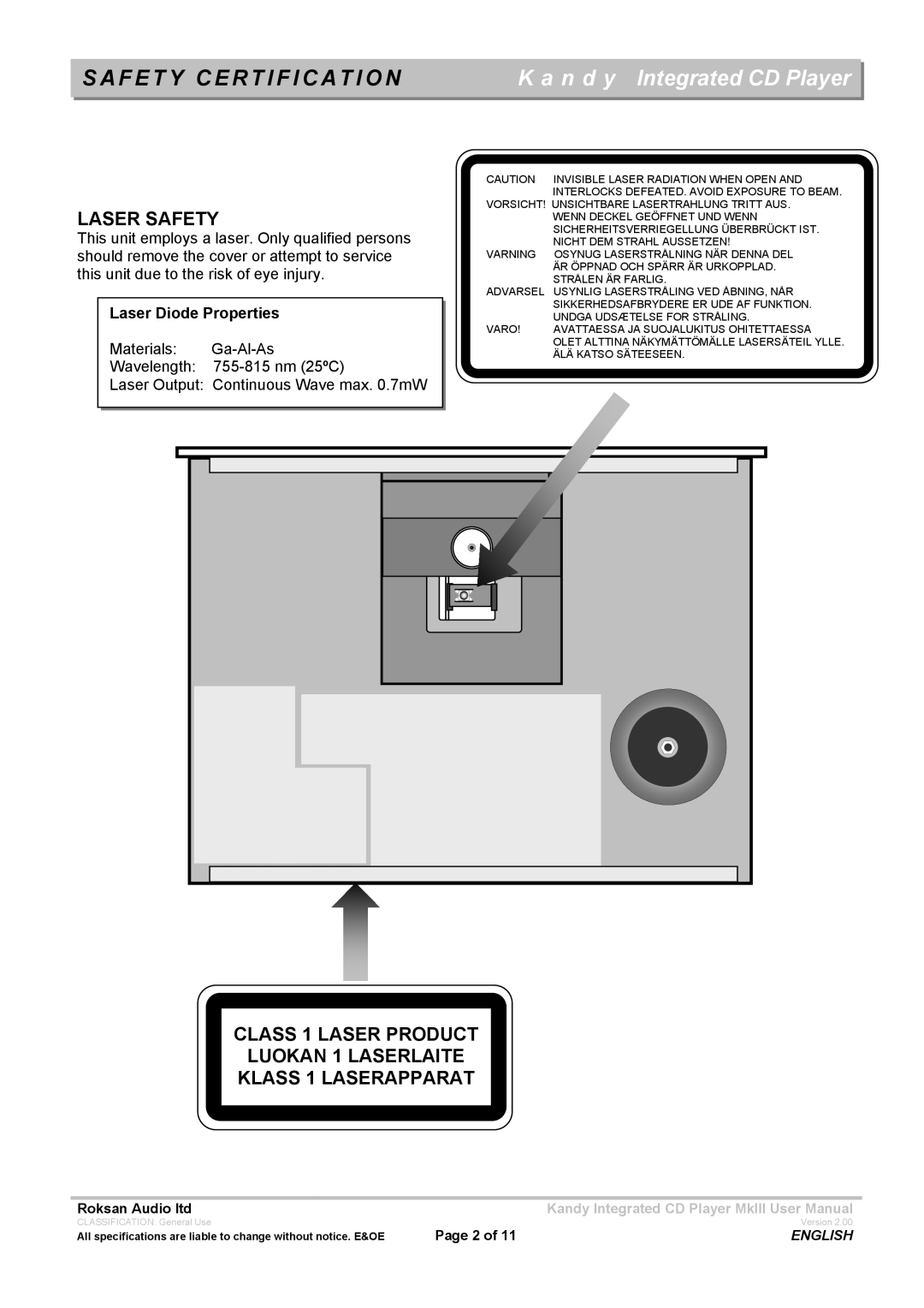 Roksan Audio Kandy MkIII user manual Safety Certification, Laser Diode Properties 