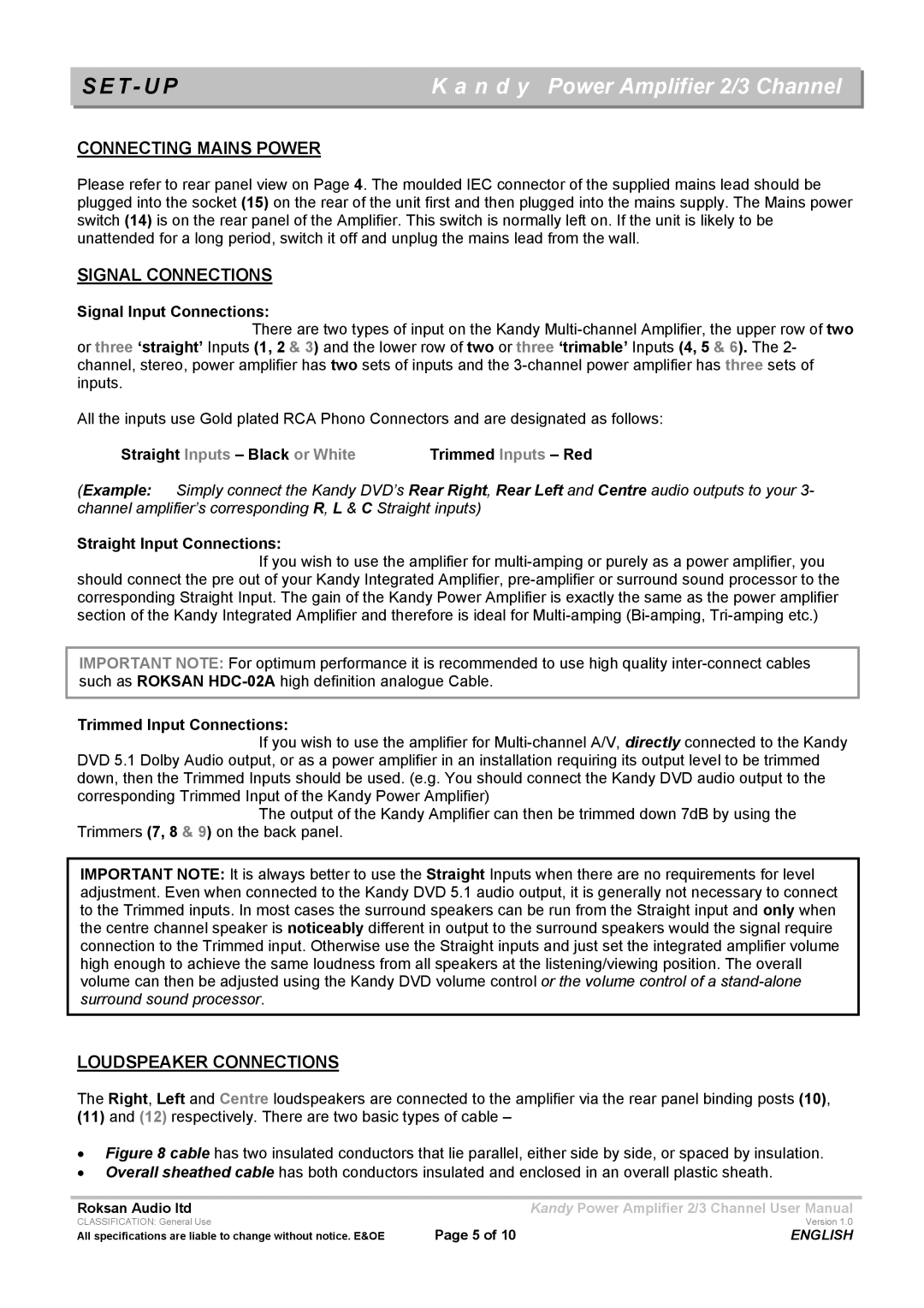 Roksan Audio KMA-2/3 user manual Connecting Mains Power, Signal Connections, Loudspeaker Connections 