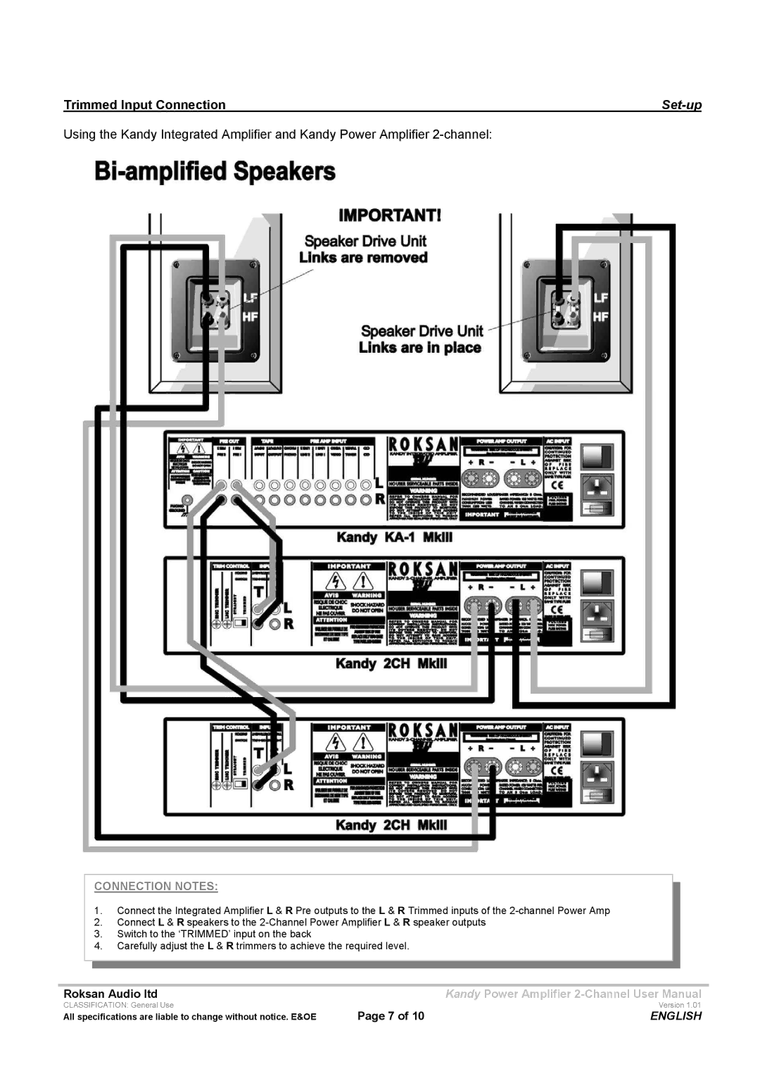 Roksan Audio L III user manual Trimmed Input Connection 