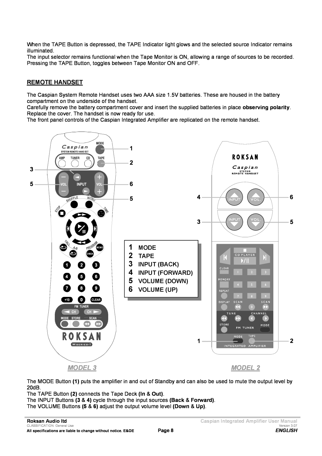 Roksan Audio M series -1 Model, Remote Handset, 3 1 MODE 2 TAPE 3 INPUT BACK 4 INPUT FORWARD, VOLUME DOWN 6 VOLUME UP 