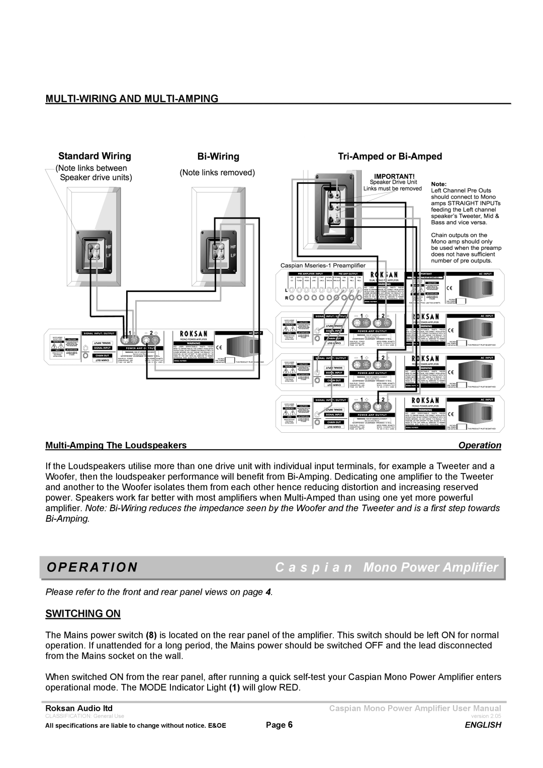 Roksan Audio M series 1 E R a T I O N, MULTI-WIRING and MULTI-AMPING, Switching on, Multi-Amping The Loudspeakers 